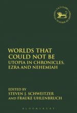 Worlds that Could Not Be