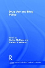 Drug Use and Drug Policy