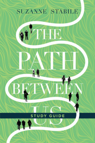 Path Between Us Study Guide