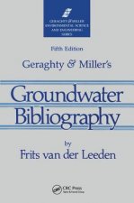 Geraghty & Miller's Groundwater Bibliography, Fifth Edition