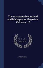 THE ANTANANARIVO ANNUAL AND MADAGASCAR M