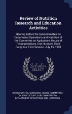 REVIEW OF NUTRITION RESEARCH AND EDUCATI
