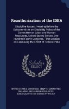 Reauthorization of the IDEA: Discipline Issues : Hearing Before the Subcommittee on Disability Policy of the Committee on Labor and Human Resources, U