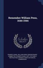 Remember William Penn, 1644-1944