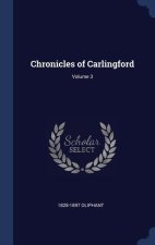 Chronicles of Carlingford; Volume 3