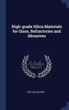 HIGH-GRADE SILICA MATERIALS FOR GLASS, R