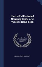 HARTNOLL'S ILLUSTRATED NEWQUAY GUIDE AND