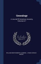 GENEALOGY: A JOURNAL OF AMERICAN ANCESTR