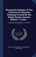 ILLUSTRATED CATALOGUE OF THE COLLECTION