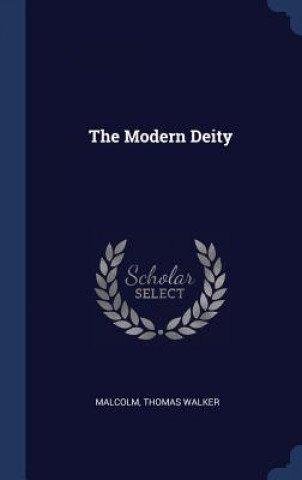 THE MODERN DEITY