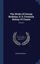 THE WORKS OF GEORGE BERKELEY, D. D. FORM