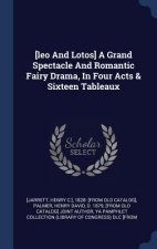 [LEO AND LOTOS] A GRAND SPECTACLE AND RO