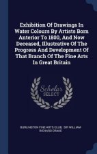 EXHIBITION OF DRAWINGS IN WATER COLOURS