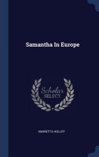 SAMANTHA IN EUROPE