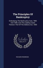 THE PRINCIPLES OF BANKRUPTCY: EMBODYING