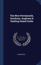 THE NEW PORTSMOUTH, SOUTHSEA, ANGLESEY &