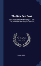 THE NEW PUN BOOK: COLLECTED, EDITED AND