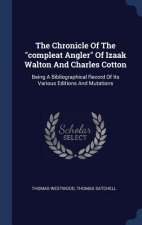 THE CHRONICLE OF THE  COMPLEAT ANGLER  O