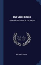 THE CLOSED BOOK: CONCERNING THE SECRET O