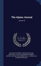 THE ALPINE JOURNAL; VOLUME 30