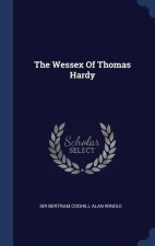 THE WESSEX OF THOMAS HARDY