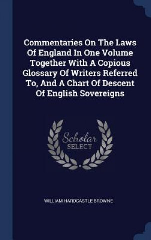 COMMENTARIES ON THE LAWS OF ENGLAND IN O