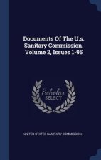 DOCUMENTS OF THE U.S. SANITARY COMMISSIO