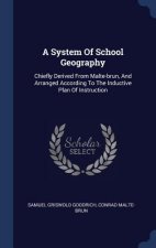 A SYSTEM OF SCHOOL GEOGRAPHY: CHIEFLY DE