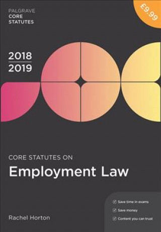 Core Statutes on Employment Law 2018-19