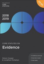 Core Statutes on Evidence 2018-19