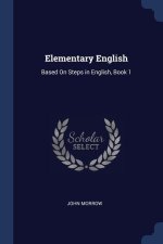 ELEMENTARY ENGLISH: BASED ON STEPS IN EN