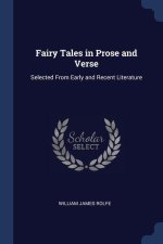 FAIRY TALES IN PROSE AND VERSE: SELECTED