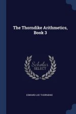 THE THORNDIKE ARITHMETICS, BOOK 3