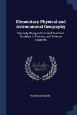 ELEMENTARY PHYSICAL AND ASTRONOMICAL GEO