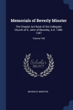 MEMORIALS OF BEVERLY MINSTER: THE CHAPTE