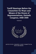 TARIFF HEARINGS BEFORE THE COMMITTEE ON