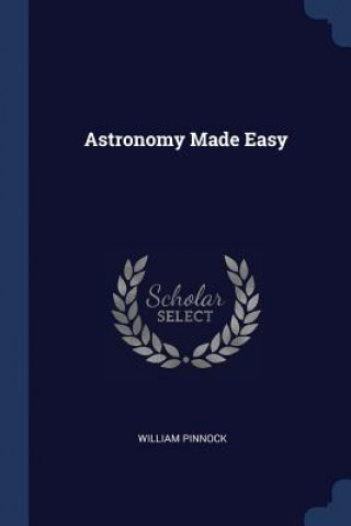 ASTRONOMY MADE EASY