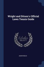 WRIGHT AND DITSON'S OFFICIAL LAWN TENNIS