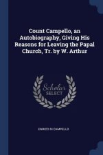 COUNT CAMPELLO, AN AUTOBIOGRAPHY, GIVING