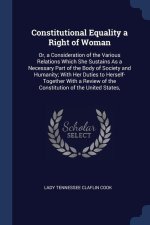 CONSTITUTIONAL EQUALITY A RIGHT OF WOMAN