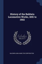 HISTORY OF THE BALDWIN LOCOMOTIVE WORKS,