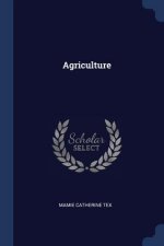 AGRICULTURE