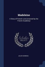 MADELEINE: A STORY OF FRENCH LOVE  CROWN