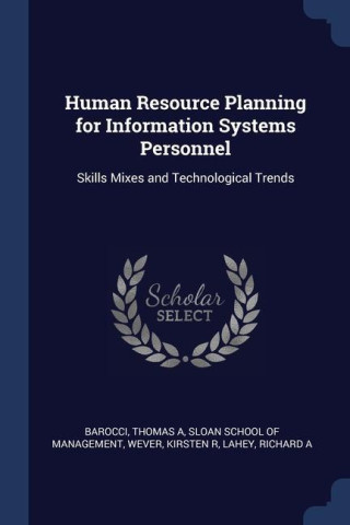 HUMAN RESOURCE PLANNING FOR INFORMATION