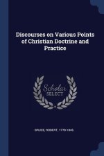 DISCOURSES ON VARIOUS POINTS OF CHRISTIA