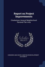 REPORT ON PROJECT IMPROVEMENTS: CHARLEST