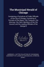 THE MUNICIPAL HERALD OF CHICAGO: CONTAIN