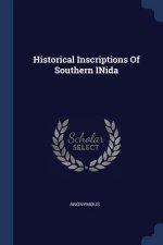 Historical Inscriptions of Southern Inida