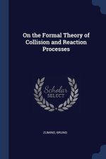 ON THE FORMAL THEORY OF COLLISION AND RE