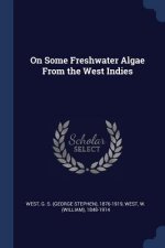 ON SOME FRESHWATER ALGAE FROM THE WEST I